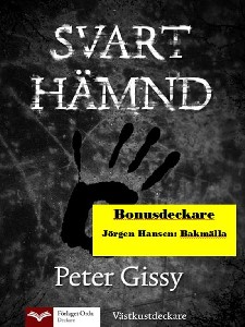Svart hämnd - Baksmälla