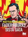 Fader Fouras sista gåta