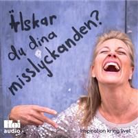 Älskar du dina misslyckanden?