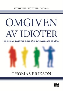 Omgiven av idioter