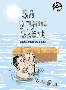 Så grymt skönt