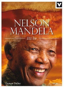 Nelson Mandela - Ett liv