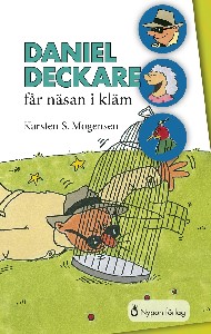 Daniel Deckare får näsan i kläm