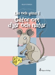 Läs och gissa 1 - Gåtor om djur och natur