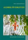 Aldrig övergiven