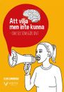 Att vilja men inte kunna - om sex som gör ont