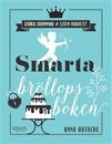 Smarta bröllopsboken : en bok för brudpar med stora bröllopsdrömmar och liten budget