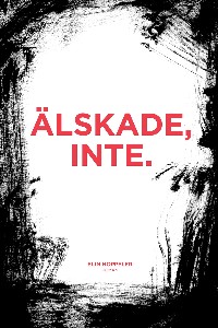 Älskade, inte