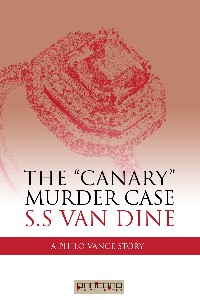 The Canary Murder Case