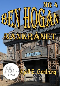 Ben Hogan Nr 4 - Bankrånet