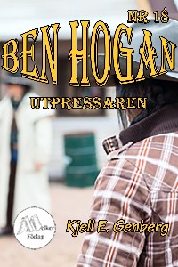 Ben Hogan - Nr 18 - Utpressaren