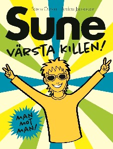 Sune, värsta killen!