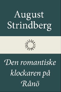 Den romantiske klockaren på Rånö