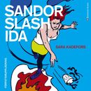 Sandor slash Ida