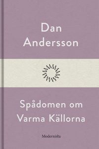 Spådomen om Varma Källorna