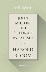 John Milton: Det förlorade paradiset