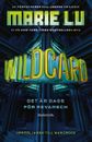 Wildcard (Warcross, del 2)