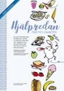 Hjälpredan för typ 1-diabetes : en hjälp för föräldrar, anhöriga och vänner till barn med typ 1-diabetes ; fylld med matglädje, råd och tips - allt för en enklare vardag