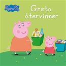 Greta återvinner