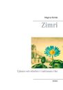 Zimri: Tjänare och rebeller i Gudinnans rike
