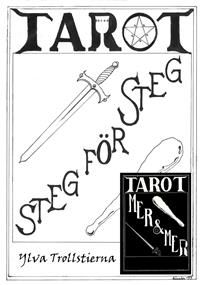 Tarot steg för steg: Mer och mer