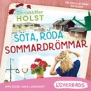 Söta, röda sommardrömmar