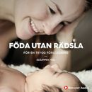 Föda utan rädsla