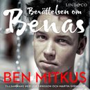 Berättelsen om Benas