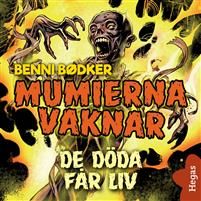 Mumierna vaknar 1: De döda får liv