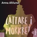 Våga längta 2: Lättare i mörkret