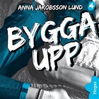 Utanför plan 4: Bygga upp
