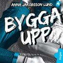 Utanför plan 4: Bygga upp