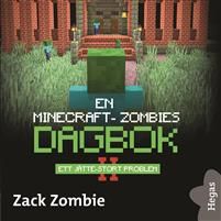En Minecraft-zombies dagbok 2: Ett jätte-stort problem