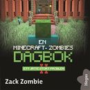 En Minecraft-zombies dagbok 2: Ett jätte-stort problem