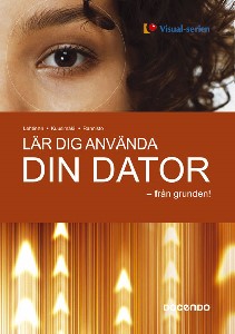 Lär dig använda din dator från grunden!
