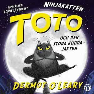 Ninjakatten Toto och den stora kobrajakten