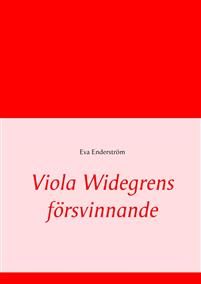 Viola Widegrens försvinnande