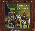 Hertigens soldater - Almandrarnas återkomst del 3