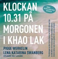 Klockan 10.31 på morgonen i Khao Lak