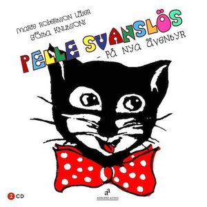 Pelle Svanslös på nya äventyr