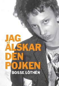 Jag älskar den pojken