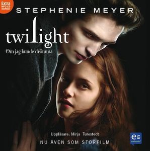 Twilight - Om jag kunde drömma
