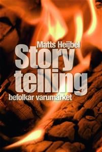 Storytelling befolkar varumärket