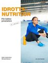 Idrottsnutrition : För bättre prestation