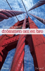 Drömmen om en bro