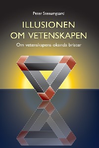 Illusionen om vetenskapen