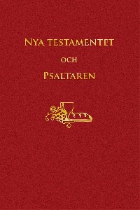 Nya Testamentet och Psaltaren - Svenska Folkbibeln 2014