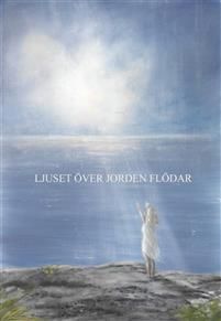 Ljuset över jorden flödar