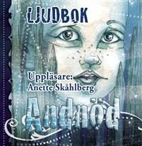 Andnöd - första delen i Nollja och Människofolket