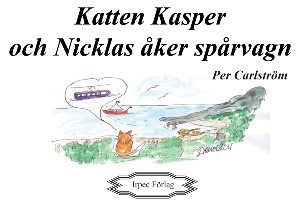 Katten Kasper och Nicklas åker spårvagn